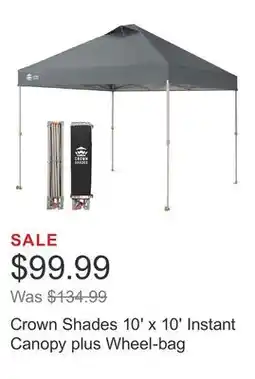 Costco Crown Shades 10' x 10' Instant Canopy plus Wheel-bag offer