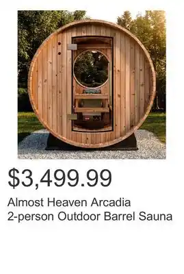 Costco Almost Heaven Arcadia 2-person Outdoor Barrel Sauna offer