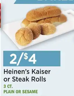 Heinen's Heinen's Kaiser or Steak Rolls offer