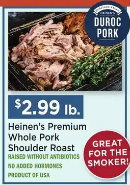 Heinen's Heinen's Premium Whole Pork Shoulder Roast offer