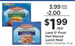 Kroger Land O'Frost Deli Shaved Lunch Meat offer