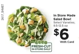 Kroger In Store Made Salad Bowl offer