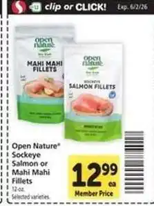 Safeway Open Nature Sockeye Salmon or Mahi Mahi Fillets offer