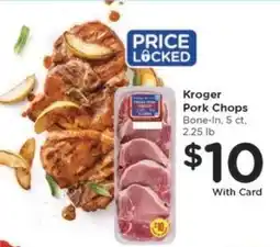 Kroger Kroger Pork Chops offer