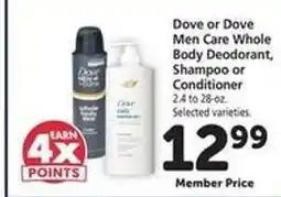 Safeway Dove or Dove Men Care Whole Body Deodorant, Shampoo or Conditioner offer
