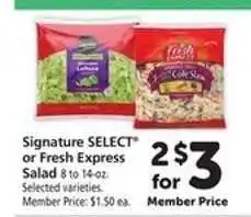 Safeway Signature SELECT or Fresh Express Salad offer