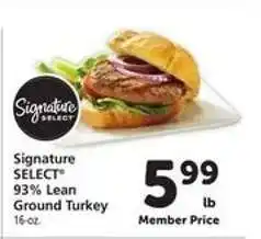 Safeway Signature Select 93% lean Ground Turkey offer
