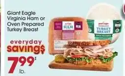 Giant Eagle Giant Eagle Virginia Ham or Oven Prepared Turkey Breast offer