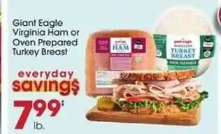 Giant Eagle Giant Eagle Virginia Ham or Oven Prepared Turkey Breast offer