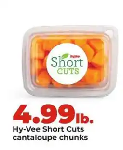Hy-Vee Hy-Vee Short Cuts cantaloupe chunks offer