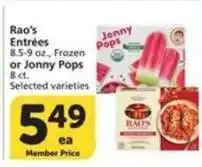 Albertsons Rao's Entrées or Jonny Pops offer