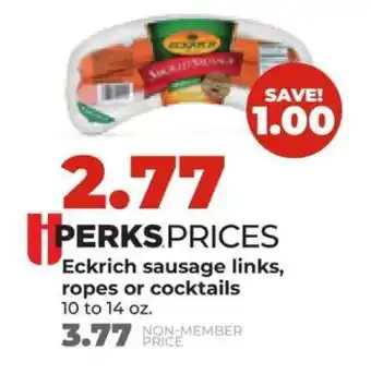 Hy-Vee Eckrich sausage links, ropes or cocktails offer