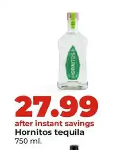 Hy-Vee Hornitos Tequila offer