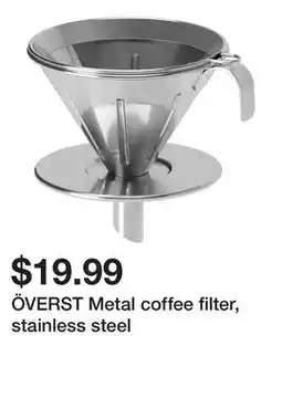 Ikea ÖVERST Metal coffee filter, stainless steel offer