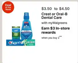 Walgreens Crest or Oral-B Dental Care offer