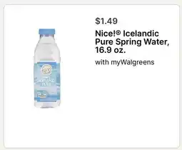 Walgreens Nice! Icelandic Pure Spring Water, 16.9 oz offer