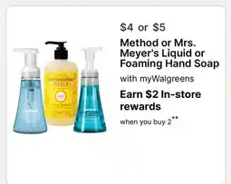 Walgreens Method or Mrs. Meyer's Liquid or Foaming Hand Soap offer