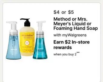 Walgreens Method or Mrs. Meyer's Liquid or Foaming Hand Soap offer