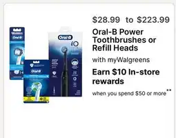 Walgreens Oral-B Power Toothbrushes or Refill Heads offer
