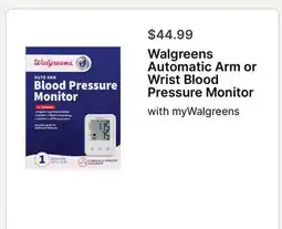 Walgreens Walgreens Automatic Arm or Wrist Blood Pressure Monitor offer