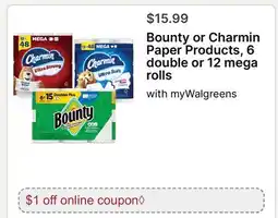 Walgreens Bounty or Charmin Paper Products, 6 double or 12 mega rolls offer