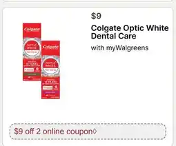 Walgreens Colgate Optic White Dental Care offer