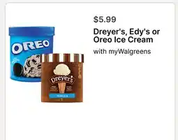 Walgreens Dreyer's, Edy's or Oreo Ice Cream offer