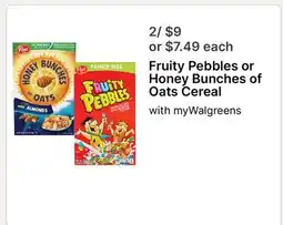 Walgreens Fruity Pebbles or Honey Bunches of Oats Cereal offer