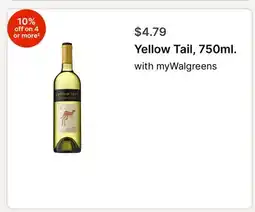 Walgreens Yellow Tail, 750ml offer