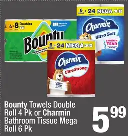 Super King Markets Bounty Towels Double Roll 4 Pk or Charmin Bathroom Tissue Mega Roll 6 Pk offer