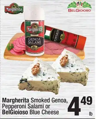 Super King Markets Margherita Smoked Genoa, Pepperoni Salami or BelGioioso Blue Cheese offer
