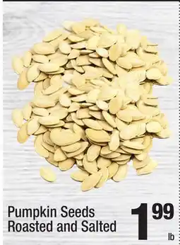 Super King Markets Pumpkin Seeds Roasted and Salted offer