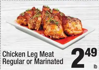 Super King Markets Chicken Leg Meat Regular or Marinated offer