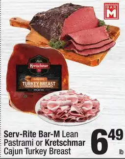 Super King Markets Serv-Rite Bar-M Lean Pastrami or Kretschmar Cajun Turkey Breast offer