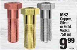 Super King Markets M82 Copper, Silver or Gold Vodka offer