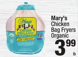 Super King Markets Mary's Chicken Bag Fryers Organic offer