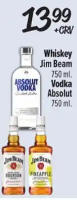 El Super Whiskey Jim Beam 750 ml. Vodka Absolut 750 ml offer