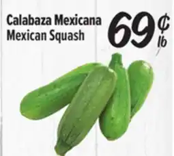 El Super Calabaza Mexicana offer