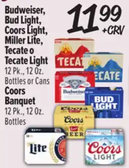 El Super Budweiser, Bud Light, Coors Light, Miller Lite, Tecate o Tecate Light, Coors Banquet offer