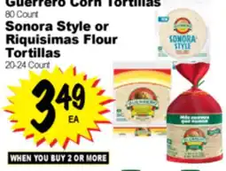 Superior Grocers Guerrero Corn Tortillas 80 Count, Sonora Style or Riquisimas Flour Tortillas 20-24 Count offer