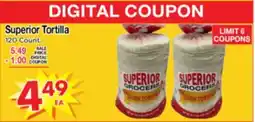 Superior Grocers Superior Tortilla offer
