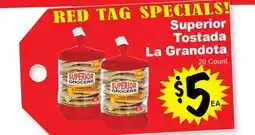 Superior Grocers Superior Tostada La Grandota offer