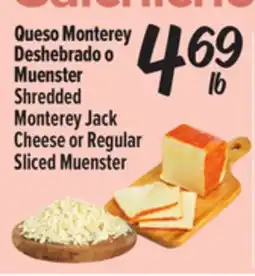 El Super Fresh Shredded Monterey Jack Cheese or Regular Sliced Muenster offer