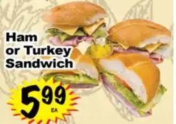 Superior Grocers Ham or Turkey Sandwich offer