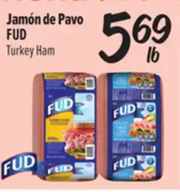 El Super Fresh FUD Turkey Ham offer