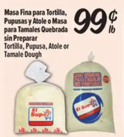 El Super Fresh Tortilla, Pupusa, Atole or Tamale Dough offer