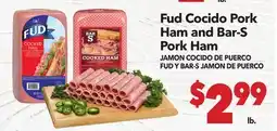 Vallarta Supermarkets Fud Cocido Pork Ham and Bar-S Pork Ham offer