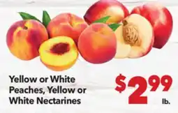 Vallarta Supermarkets Yellow or White Peaches, Yellow or White Nectarines offer