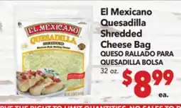 Vallarta Supermarkets El Mexicano Quesadilla Shredded Cheese Bag / QUESO RALLADO PARA QUESADILLA BOLSA offer