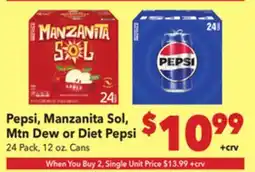 Vallarta Supermarkets Pepsi, Manzanita Sol, Mtn Dew or Diet Pepsi offer